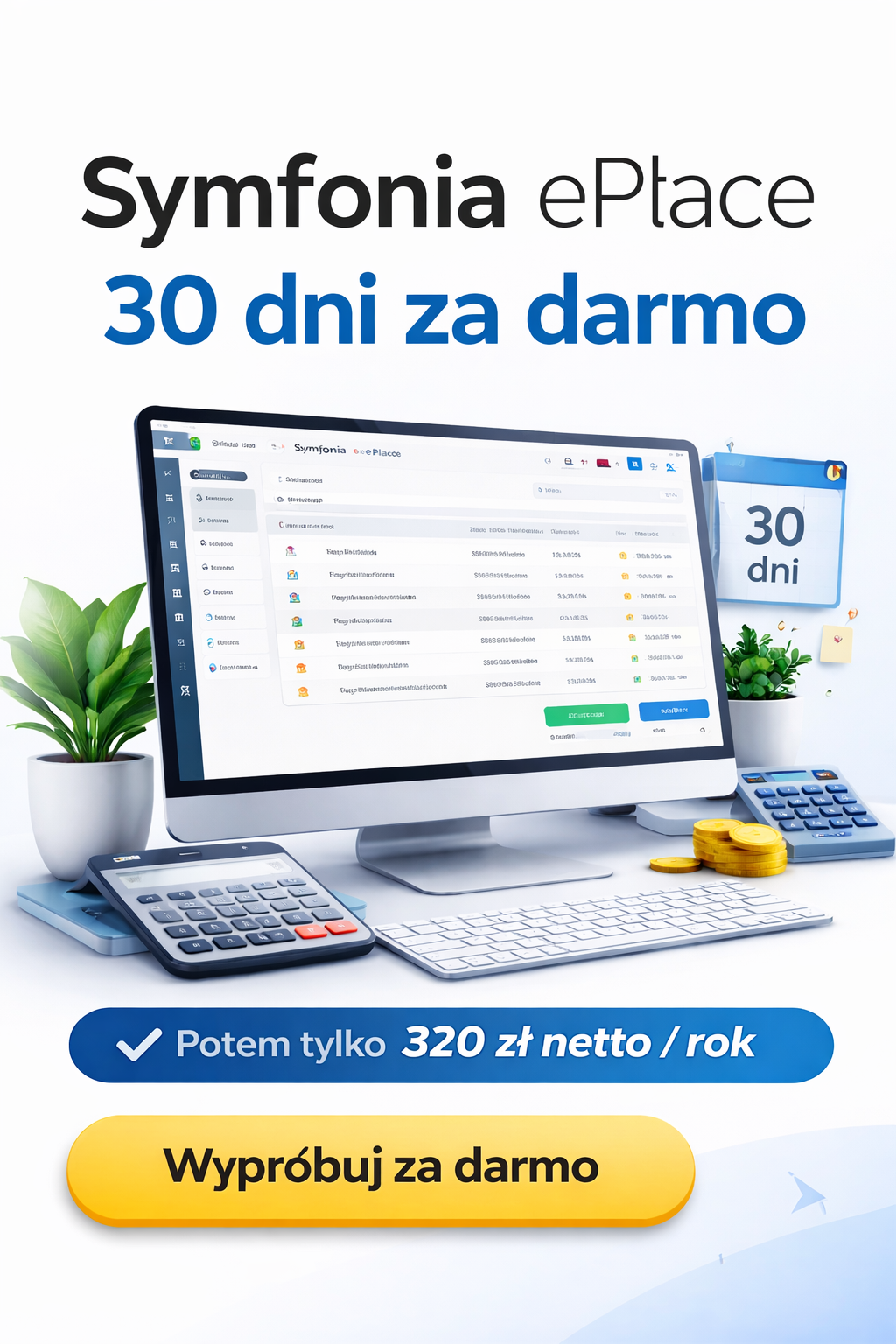 program kadrowo płacowy dla małej firmy Symfonia ePłace 30 dni za darmo